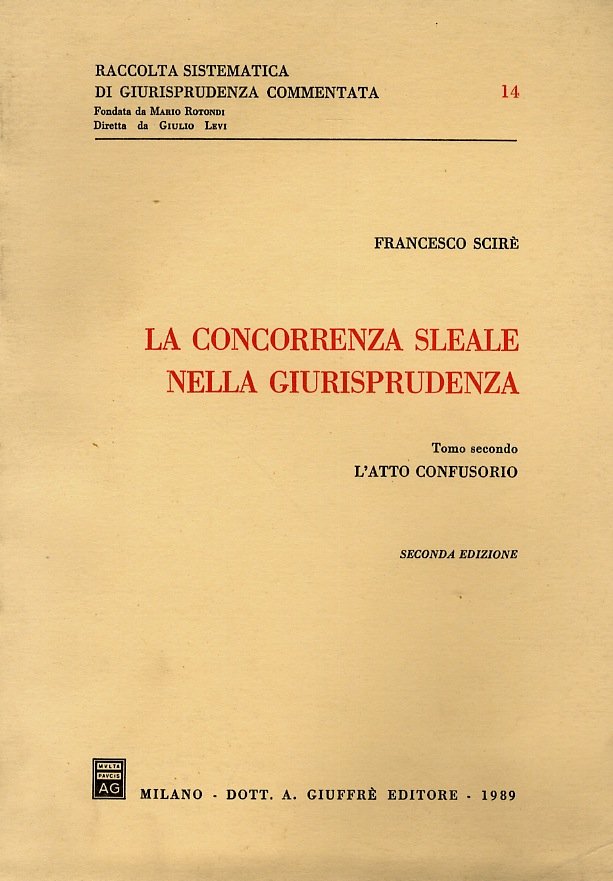 La concorrenza sleale nella giurisprudenza.