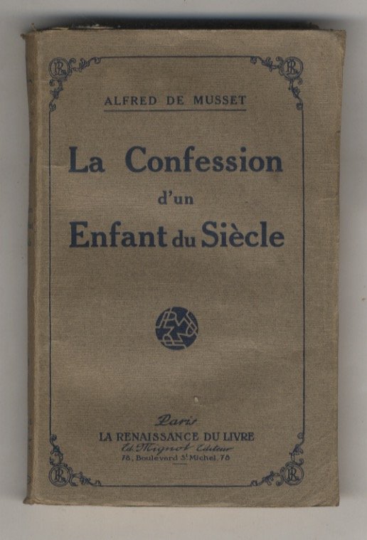 La Confession d'un Enfant du Siècle.