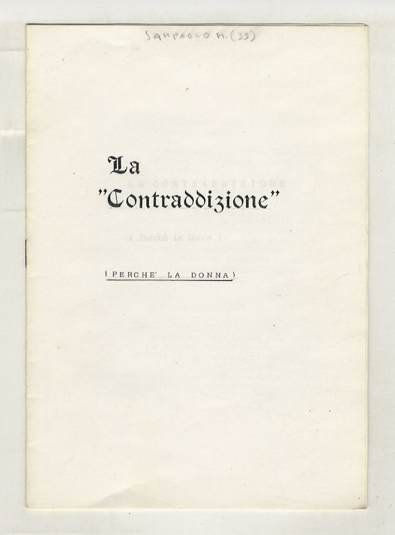 La Contraddizione (perché la donna).