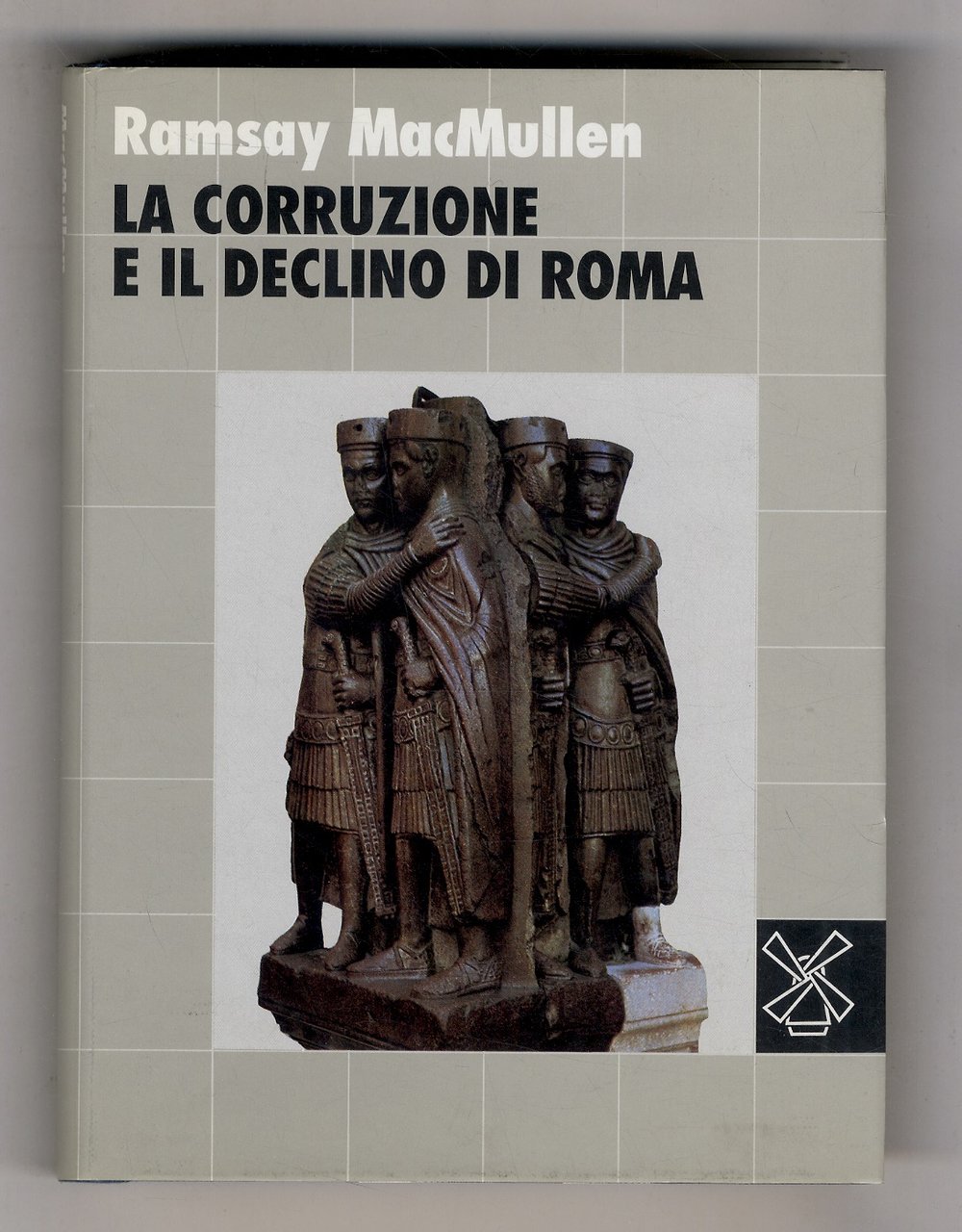 La corruzione e il declino di Roma.