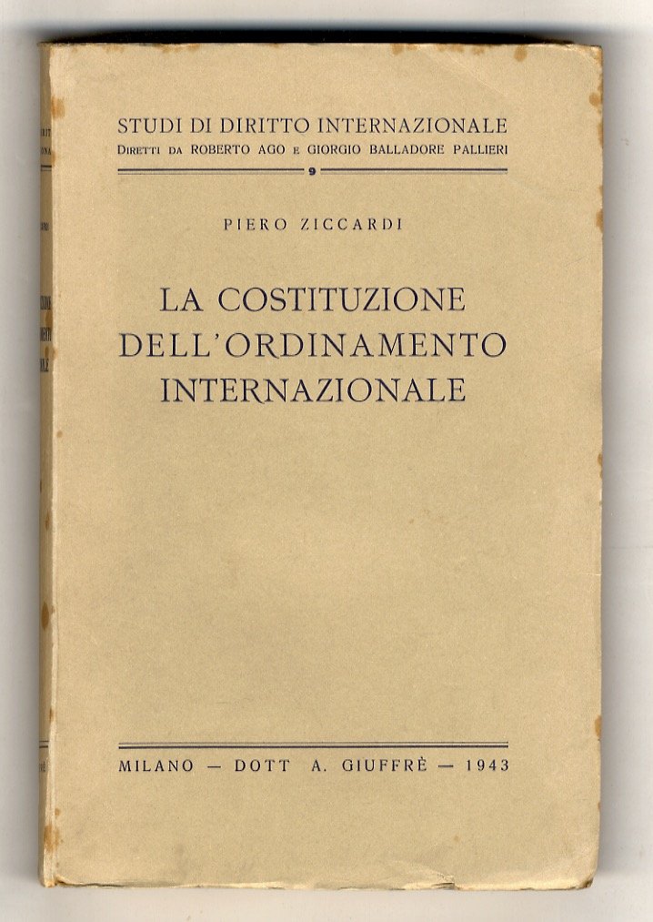 La costituzione dell'ordinamento internazionale.