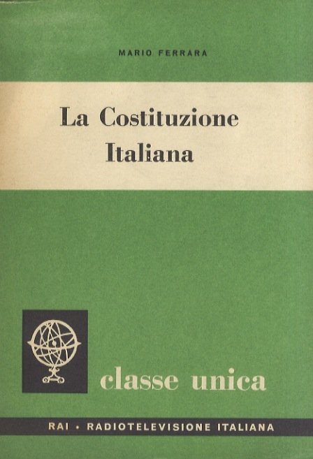 La Costituzione Italiana.