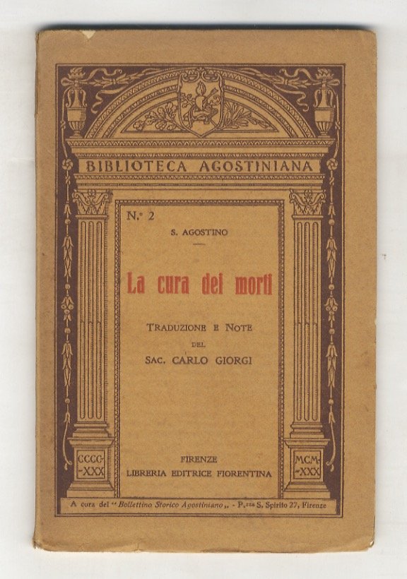 La cura dei morti. Traduzione e note del sac. Carlo …