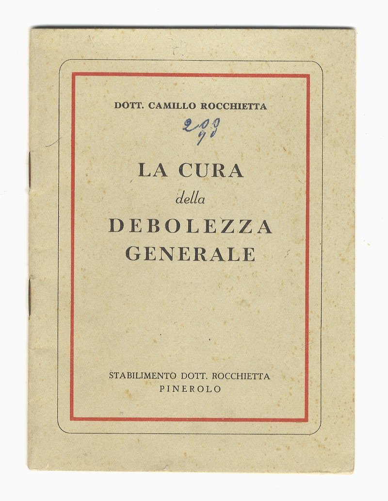 La cura della debolezza generale.