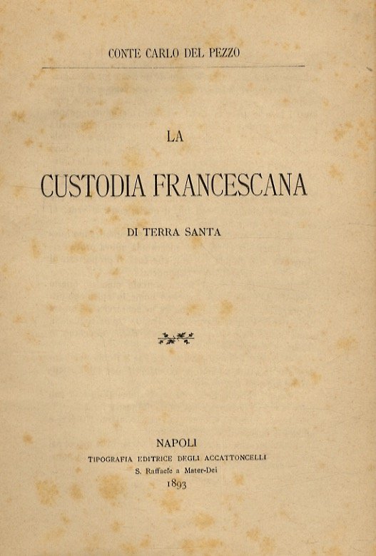 La Custodia Francescana di Terra Santa.