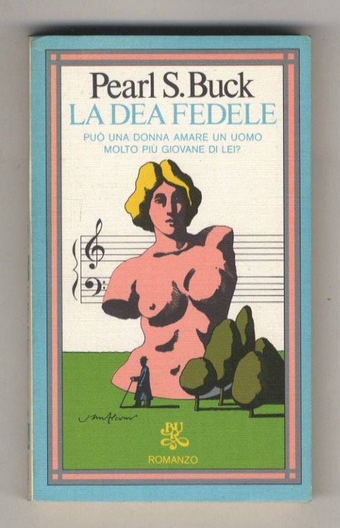 La Dea fedele. (Può una donna amare un uomo molto …