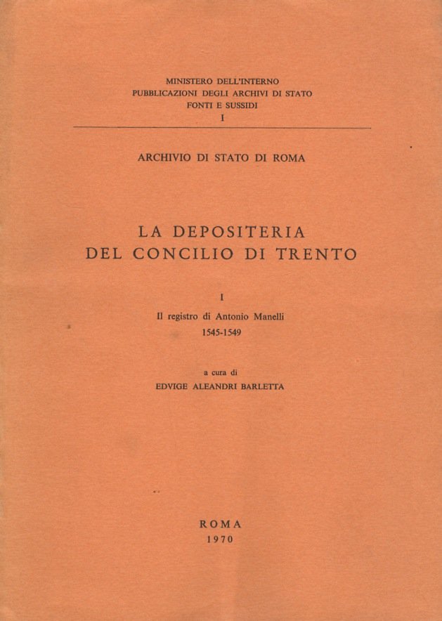 La Depositeria del Concilio di Trento. I°: Il registro di … | Immagine principale