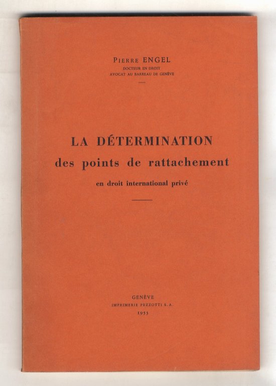 La détermination des points de rattachement en droit international privé.