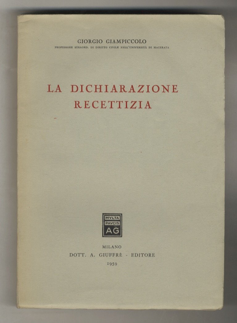 La dichiarazione recettizia.