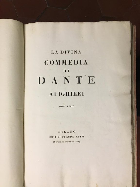 La Divina Commedia di Dante Alighieri. Tomo primo [-terzo].