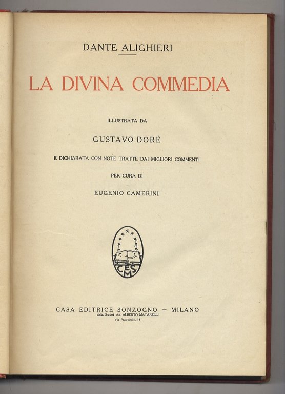 La Divina Commedia illustrata da Gustavo Doré e dichiarata con …