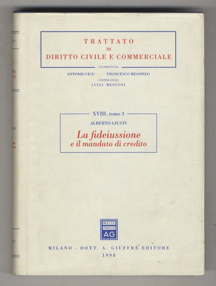 La fideiussione e il mandato di credito.