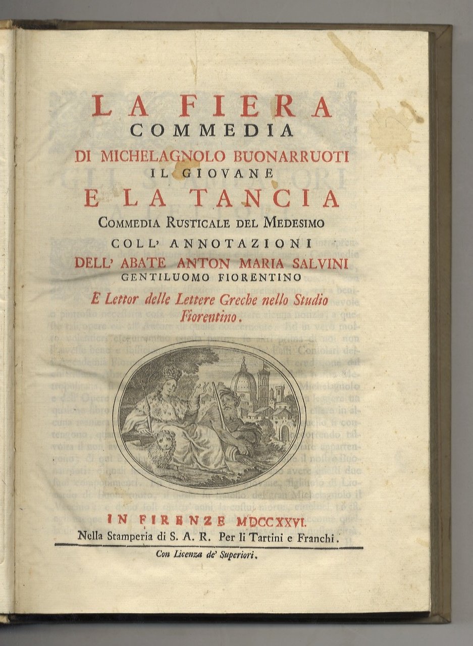 La Fiera commedia di Michelagnolo Buonarruoti il giovane e La …