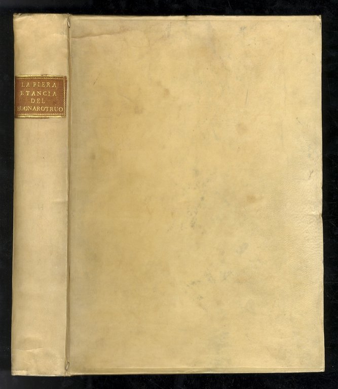 La Fiera commedia di Michelagnolo Buonarruoti il giovane e La …