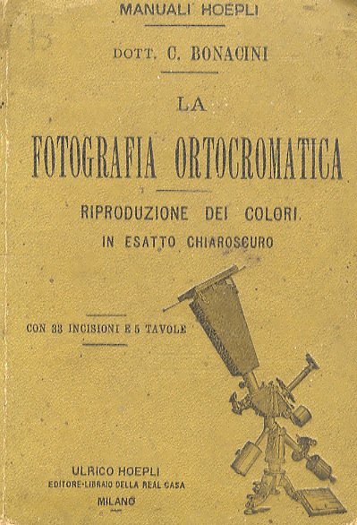 La fotografia ortocromatica.