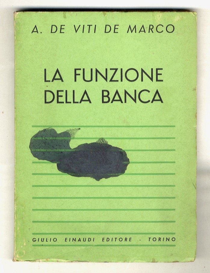 La funzione della Banca. Introduzione allo studio dei problemi monetari … | Immagine principale