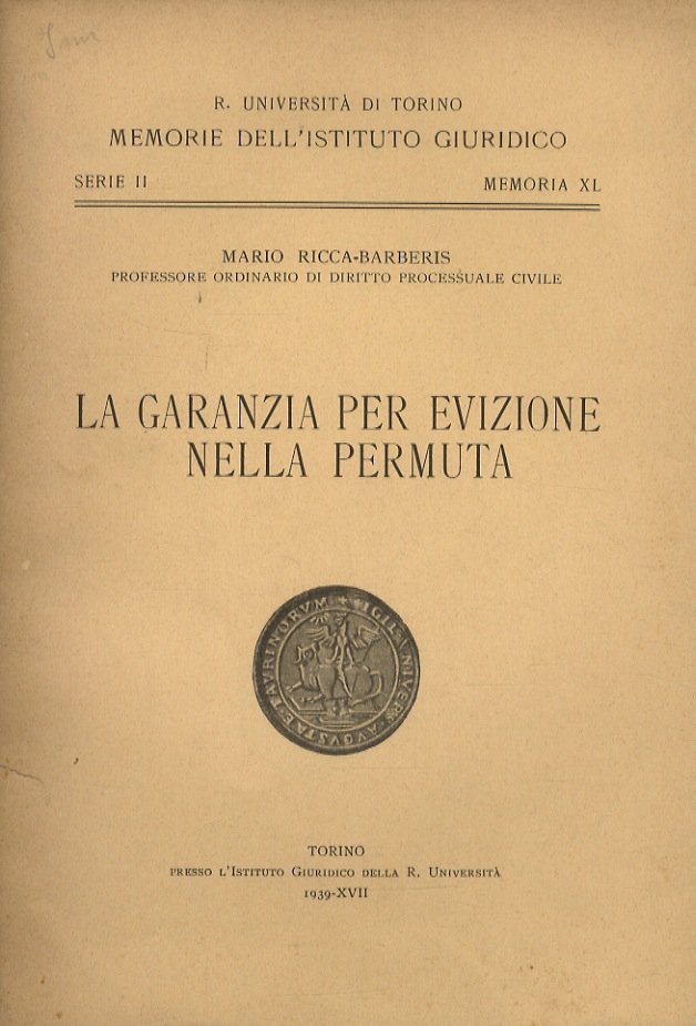 La garanzia per evizione nella dote e nel patrimonio familiare.