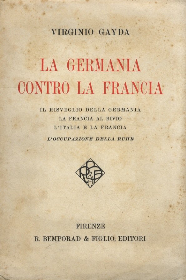 La Germania contro la Francia. Il risveglio della Germania. La …
