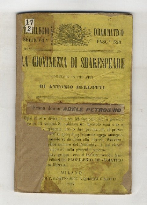 La giovinezza di Shakespeare. Commedia in tre atti.