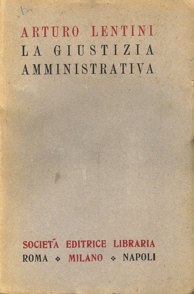 La giustizia amministrativa.