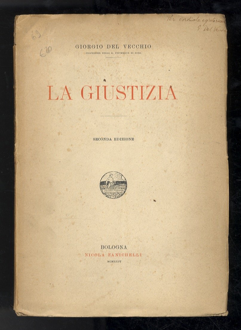 La giustizia. Seconda edizione.