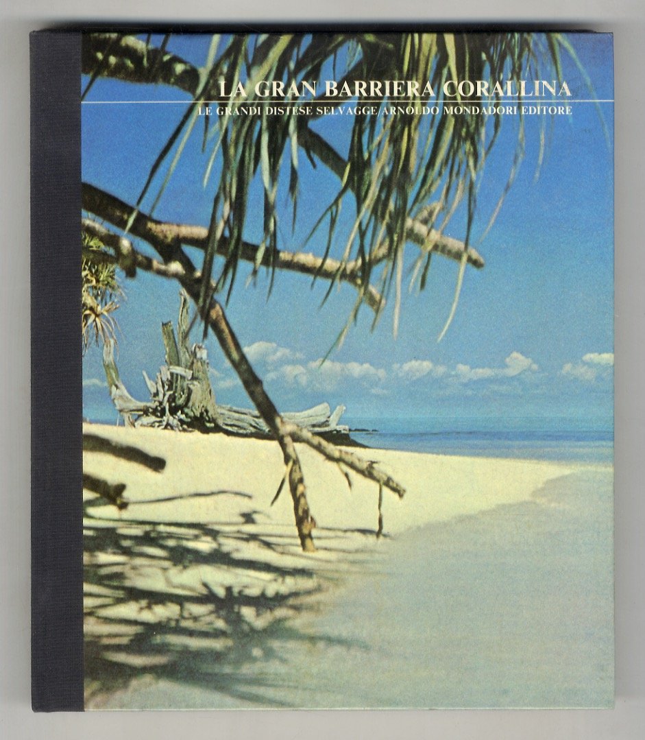 La gran barriera corallina.