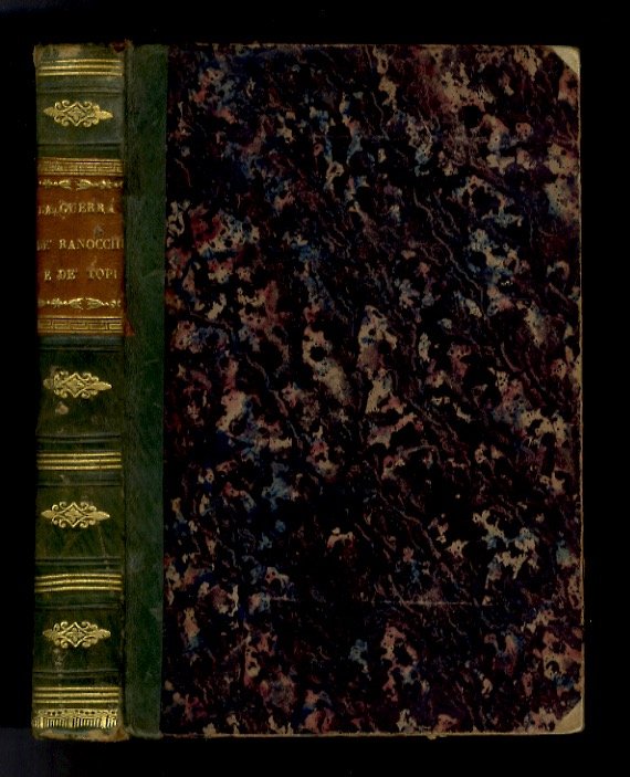 La Guerra de' ranocchi e de' topi tradotta in rime … | Immagine Gallery 3