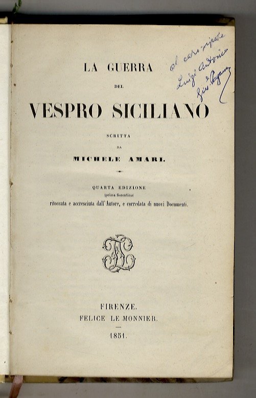 La guerra del Vespro Siciliano. Quarta edizione (prima fiorentina). Ritoccata … | Immagine principale