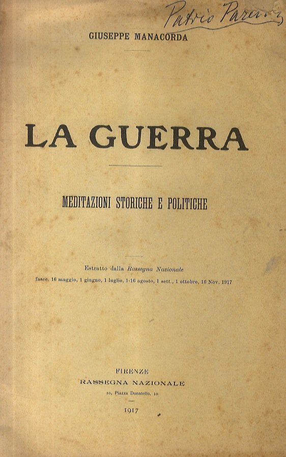 La guerra. Meditazioni storiche e politiche. | Immagine principale