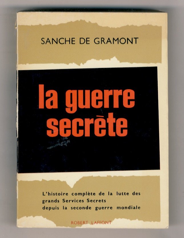 La guerre secrète (the secret war). Traduit da l'americaine par …