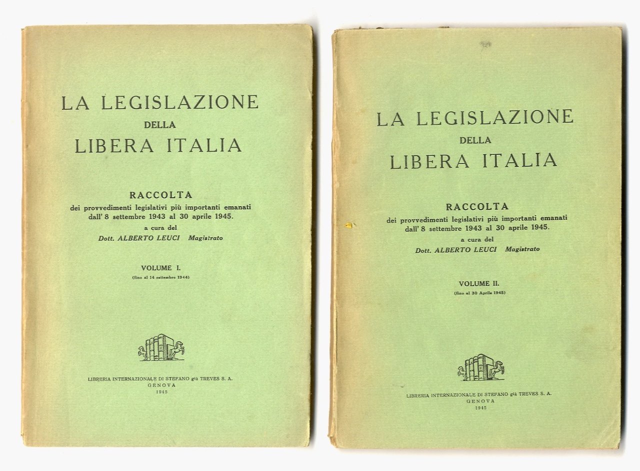 La legislazione della Libera Italia. Raccolta dei provvedimenti legislativi più …