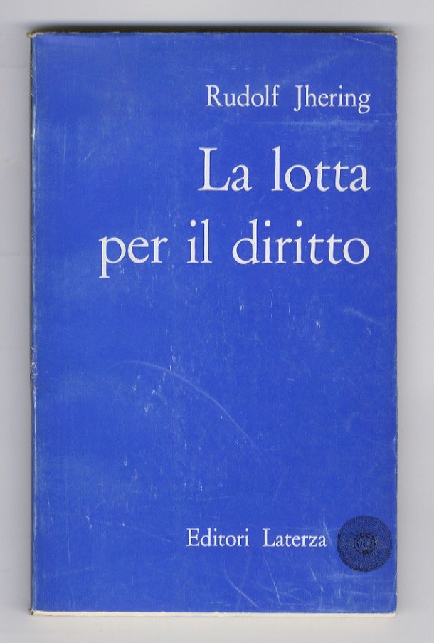 La lotta per il diritto. III edizione riveduta a cura …