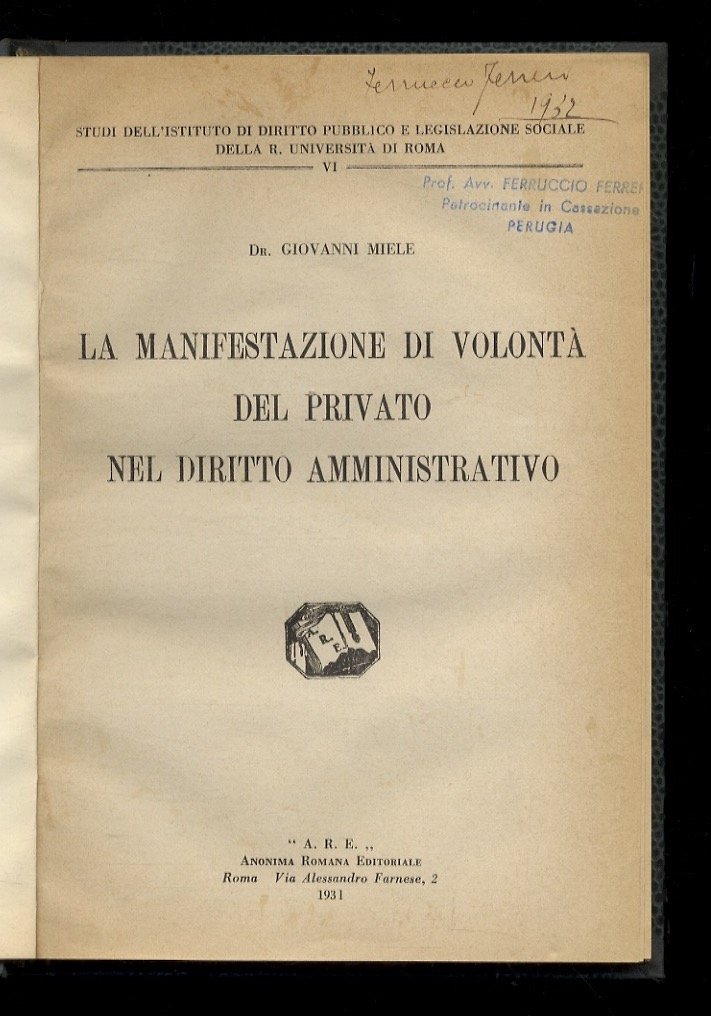 La manifestazione di volontà del privato nel diritto amministrativo.