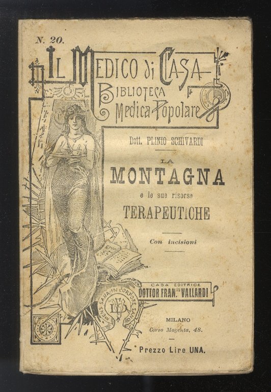 La Montagna e le sue risorse terapeutiche. (Nell'antichità, e fino … | Immagine Gallery 1