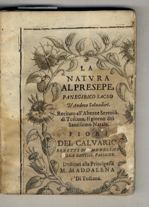 La natura al presepe, panegirico sacro. Recitato all'altezze sereniss. di …