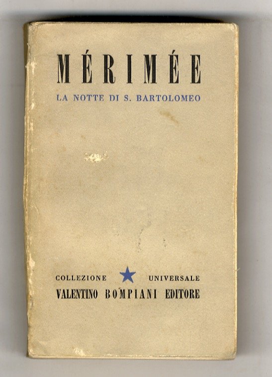 La notte di San Bartolomeo. A cura di Alessandro Pellegrini.