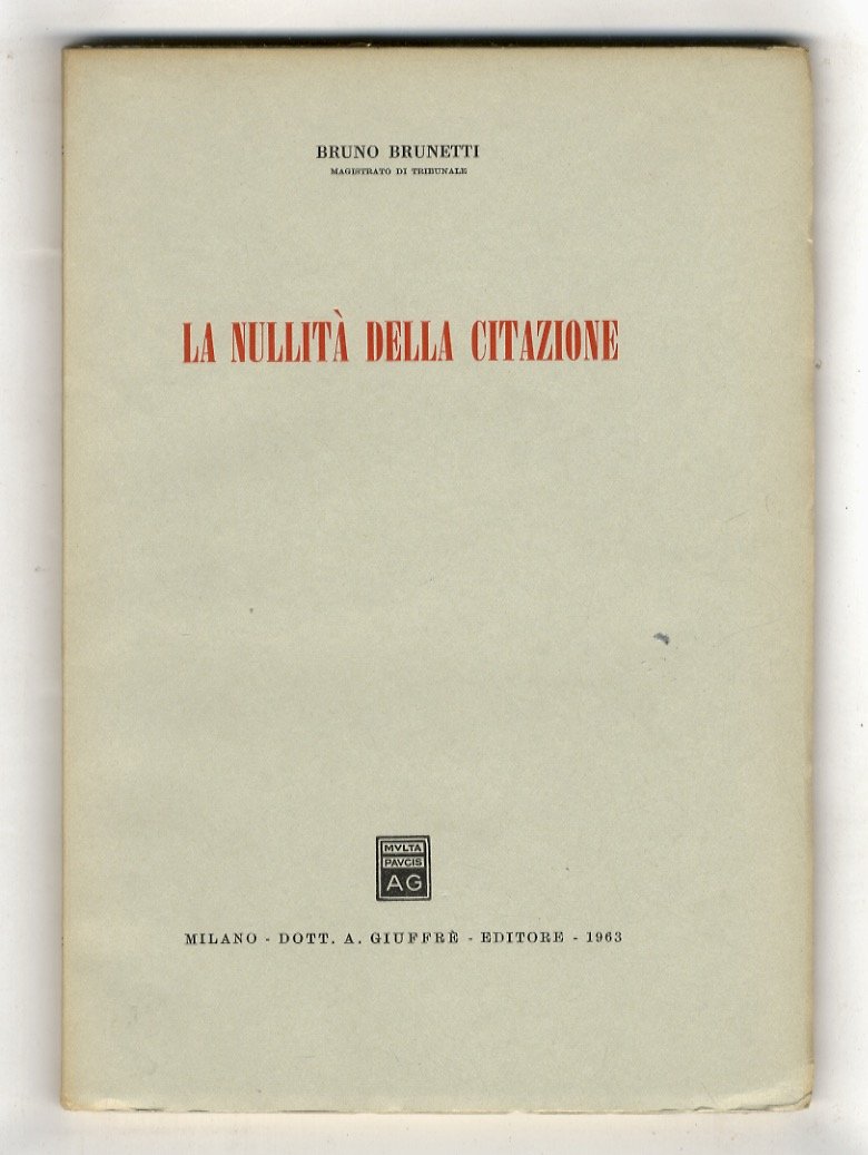 La nullità della citazione.