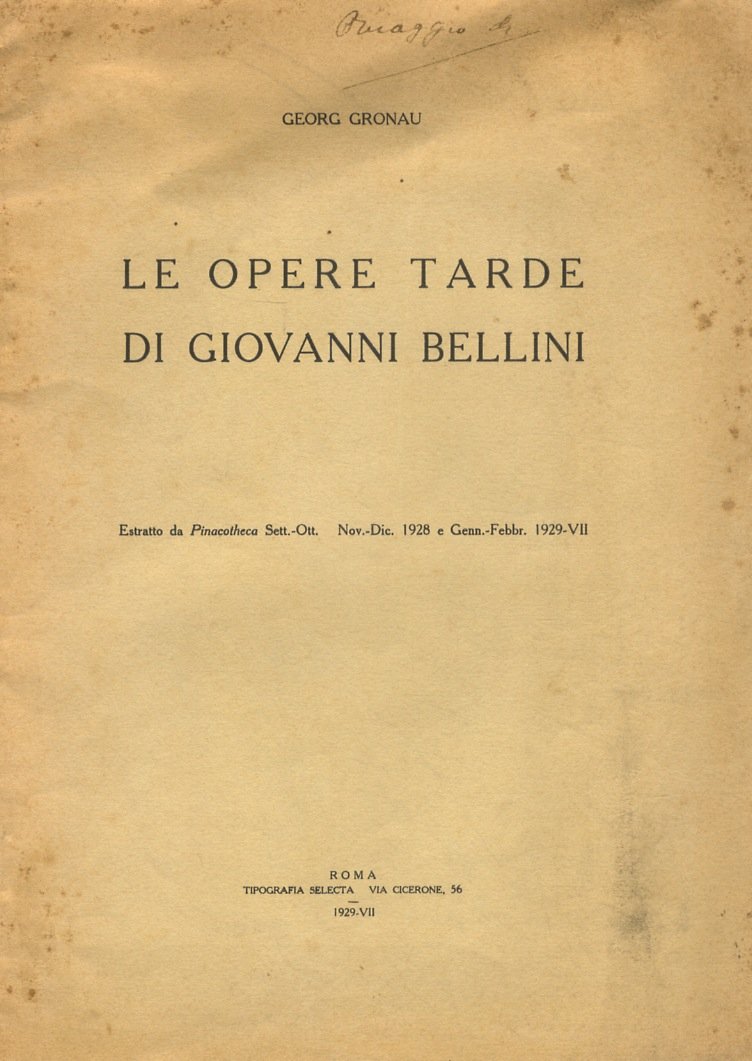 La opere tarde di Giovanni Bellini. Estratto da Pinacotheca Sett.-Ott. … | Immagine principale