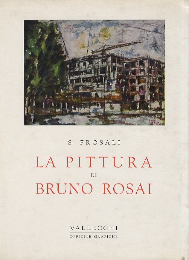 La pittura di Bruno Rosai.