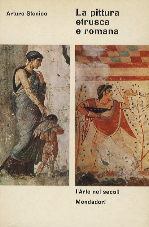 La pittura etrusca e romana.