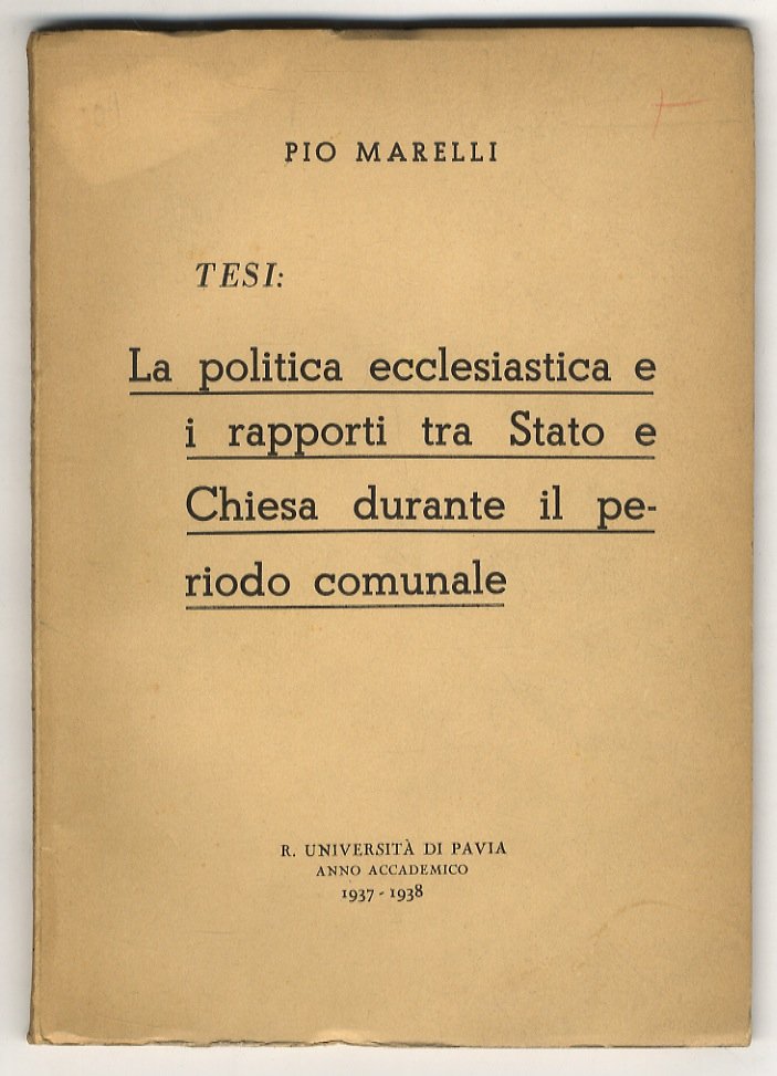 La politica ecclesiastica e i rapporti tra Stato e Chiesa …