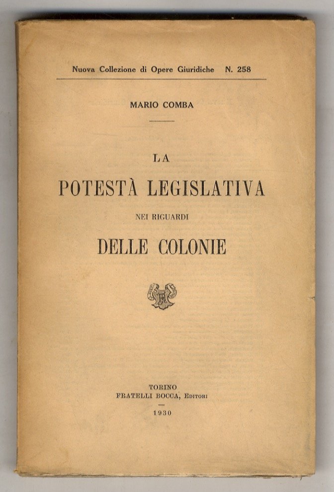 La potestà legislativa nei riguardi delle colonie.