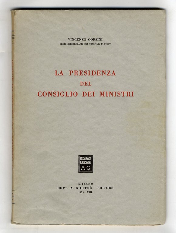 La presidenza del Consiglio dei Ministri.