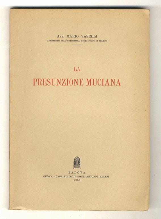 La presunzione muciana.