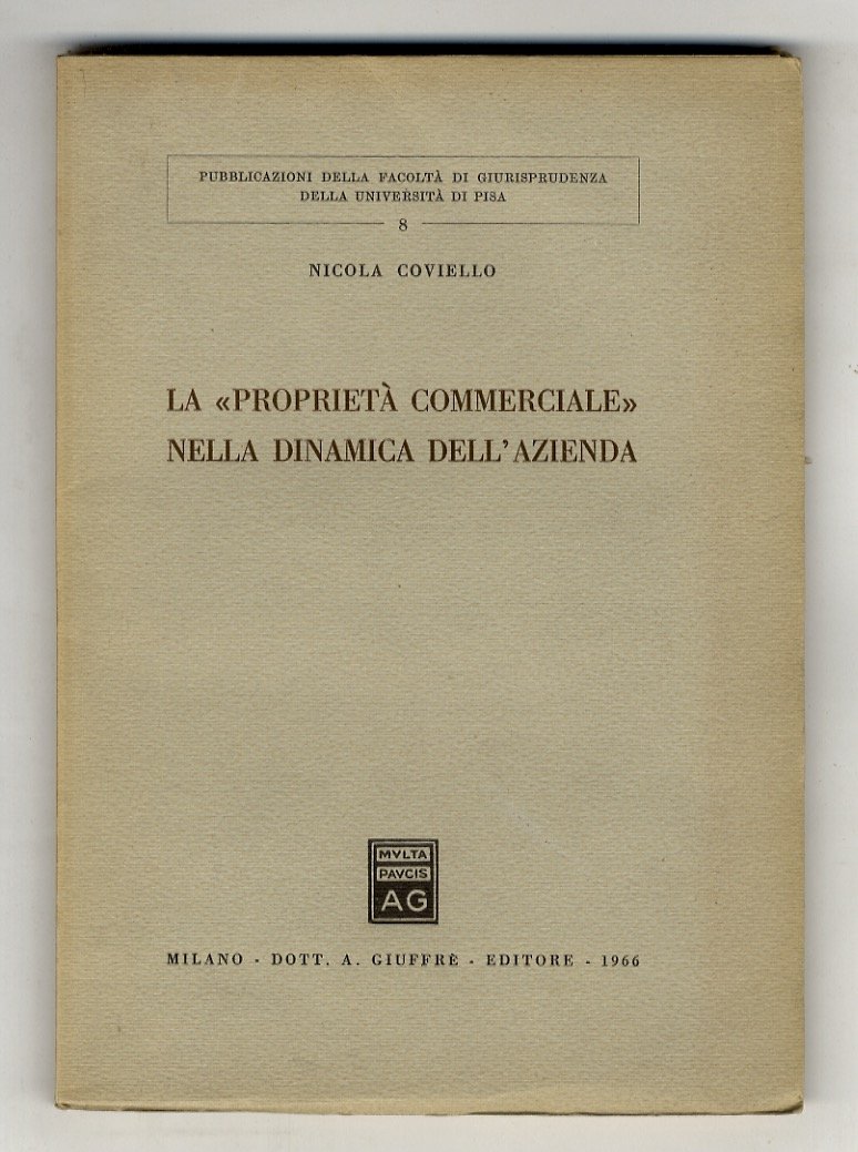 La «proprietà commerciale» nella dinamica dell'azienda.