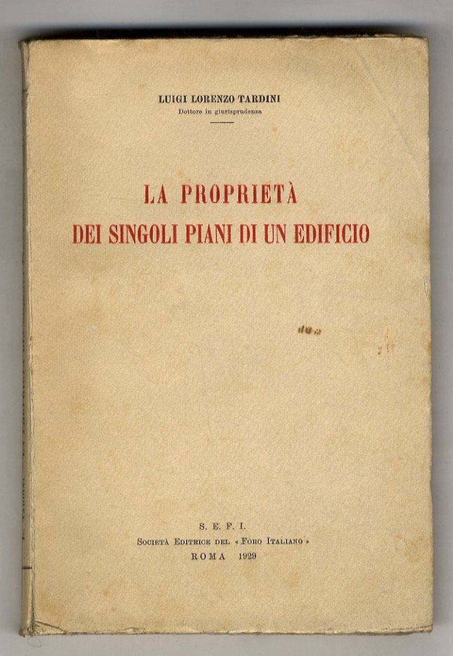 La proprietà dei singoli piani di un edificio.