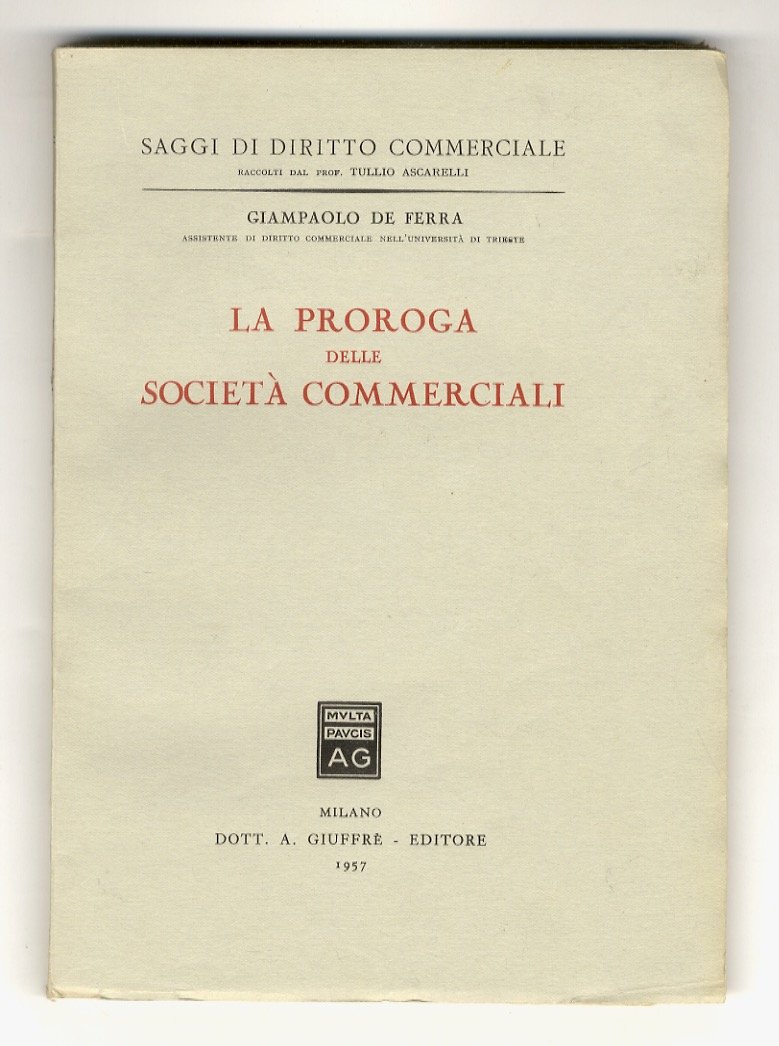 La proroga delle società commerciali.