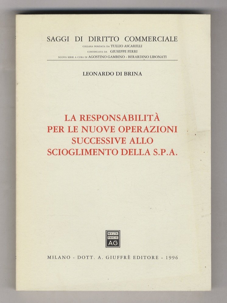 La responsabilità per le nuove operazioni successive allo scioglimento della … | Immagine principale
