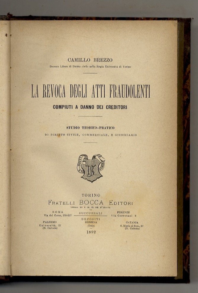 La revoca degli atti fraudolenti compiuti a danno dei creditori. …