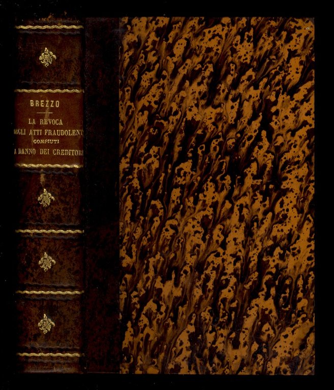 La revoca degli atti fraudolenti compiuti a danno dei creditori. …